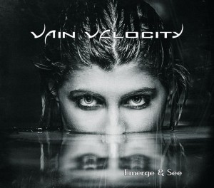 Vain Velocity - Vinegar (New Song) (2013)