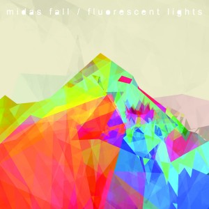 Midas Fall - Fluorescent Lights (EP) (2013)