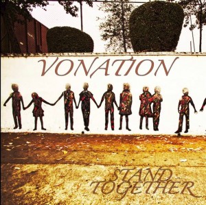 Vonation - Stand Together (New Song) (2013)