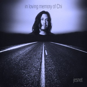 Jesnet - in loving memory of Chi (Single) (2014)