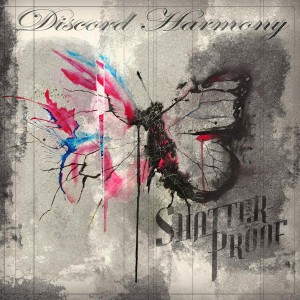 Shatterproof - Discord Harmony (EP) (2014)