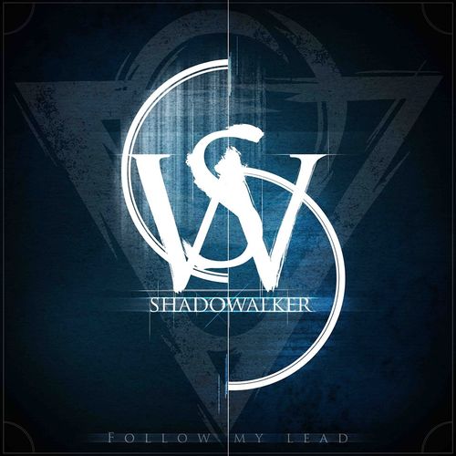 Follow My Lead - Shadowalker [single] (2014)