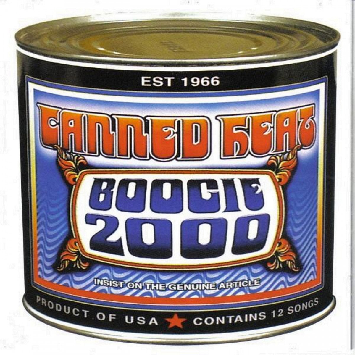 Canned music. Canned Heat Boogie 2000. Canned Heat - Boogie 2000 (2000). Canned Heat Blues Band 2000. Canned Heat - 2003 friends in the can.